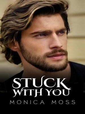 cover image of Stuck With You